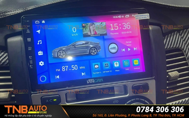Phụ kiện ô tô Thủ Đức chính hãng, giá tốt TNB Auto 8 Lắp đặt màn hình Android tại TNB Auto Store