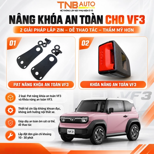 Nâng khóa an toàn cho VF3 4