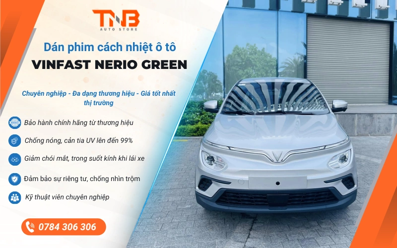 Dán phim cách nhiệt VinFast Nerio Green nên chọn gói nào  12