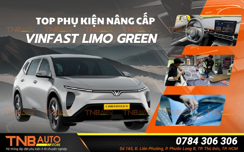 Top các phụ kiện cho Vinfast Limo Green giá tốt 2025 11 Top các phụ kiện cho Vinfast Limo Green giá tốt 1
