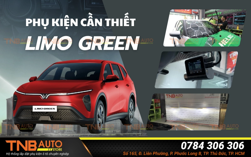 Top các phụ kiện cho Vinfast Limo Green giá tốt 2025 6 Dán phim cách nhiệt, gắn camera hành trình, bọc ghế da, độ đèn tăng sáng, lót sàn, dán PPF bảo vệ sơn là các phụ kiện cần thiết nên lắp ngay khi mua xe