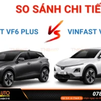 So sánh chi tiết Vinfast VF6 Eco và VF6 Plus nên chọn mua bản nào là hợp lý