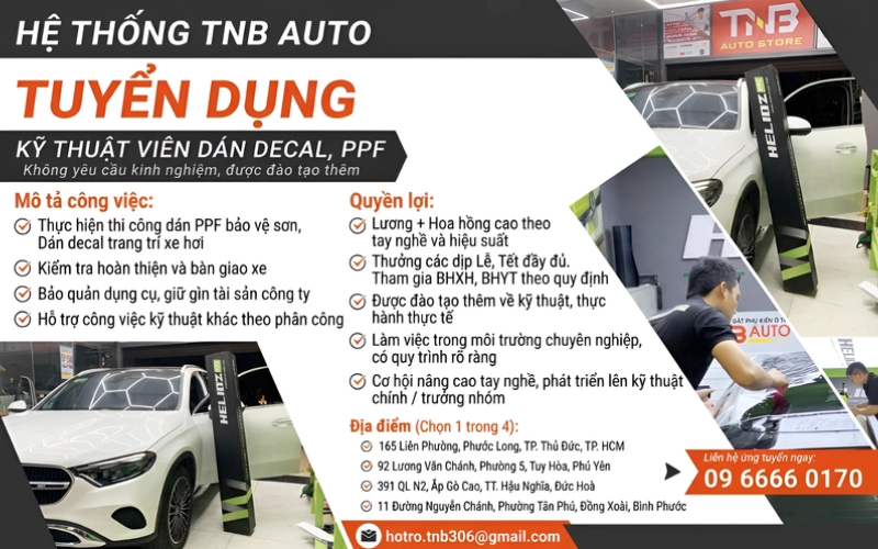 Hệ thống lắp đặt phụ kiện ô tô TNB Auto tuyển dụng kỹ thuật viên dán decal & phim cách nhiệt, PPF ô tô
