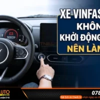 Khi gặp tình trạng xe VinFast VF3 không khởi động được, người dùng có thể thực hiện các bước kiểm tra cơ bản