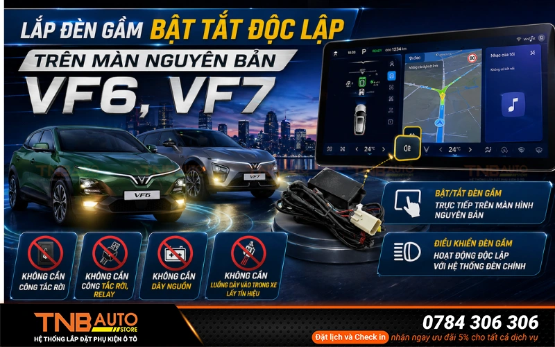 Lắp đèn gầm bật tắt độc lập trên màn nguyên bản VF6, VF7