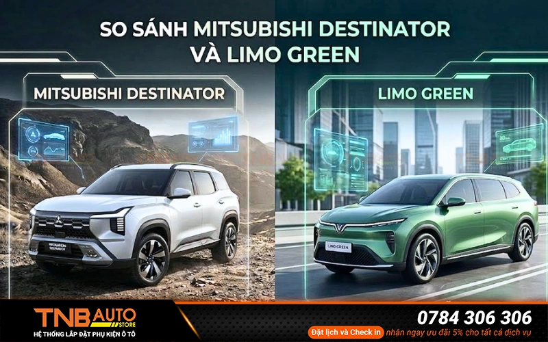 So sánh Mitsubishi Destinator và Limo Green chi tiết 3 So sánh Mitsubishi Destinator và Limo Green