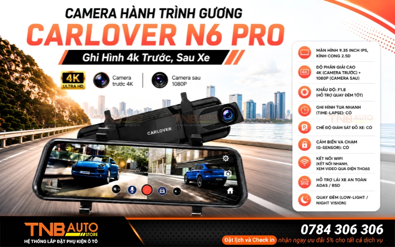 Tính năng nổi bật của camera hành trình gương Carlover N6 Pro