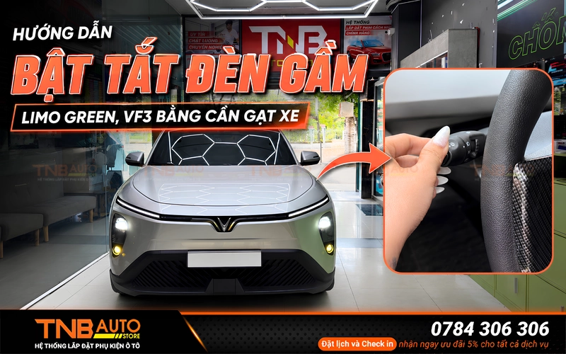 Hướng dẫn bật tắt đèn gầm Limo Green VF3 bằng cần gạt xe 1