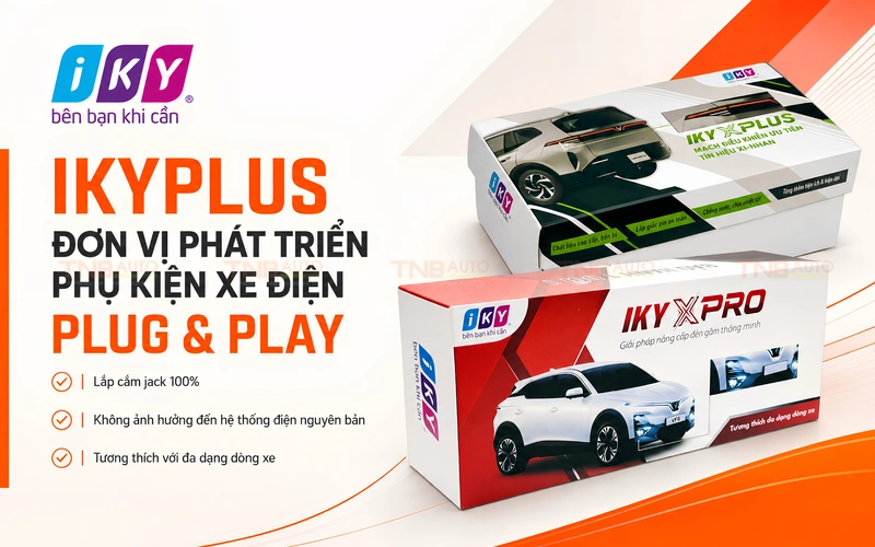 IKYPLUS đơn vị phát triển phụ kiện xe điện Plug & Play 6 IKYPLUS đơn vị phát triển phụ kiện xe điện Plug & Play