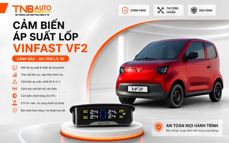 Cảm biến áp suất lốp Vinfast VF2 có cảnh báo - An tâm lái xe 8 Tính năng nổi bật của cảm biến áp suất lốp VF2 tại TNB Auto