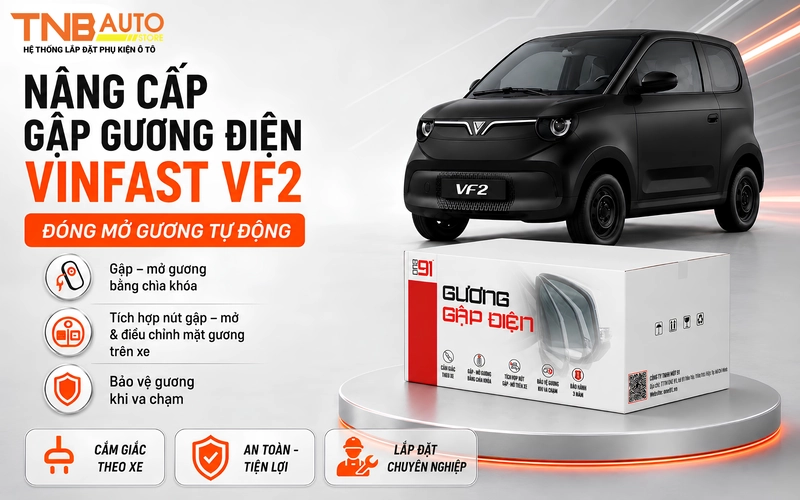 Tính năng của gập gương điện Vinfast VF2 lắp tại TNB Auto 