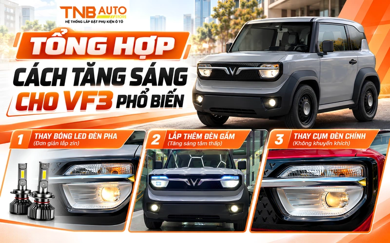 Tổng hợp cách tăng sáng cho VF3 phổ biến 1